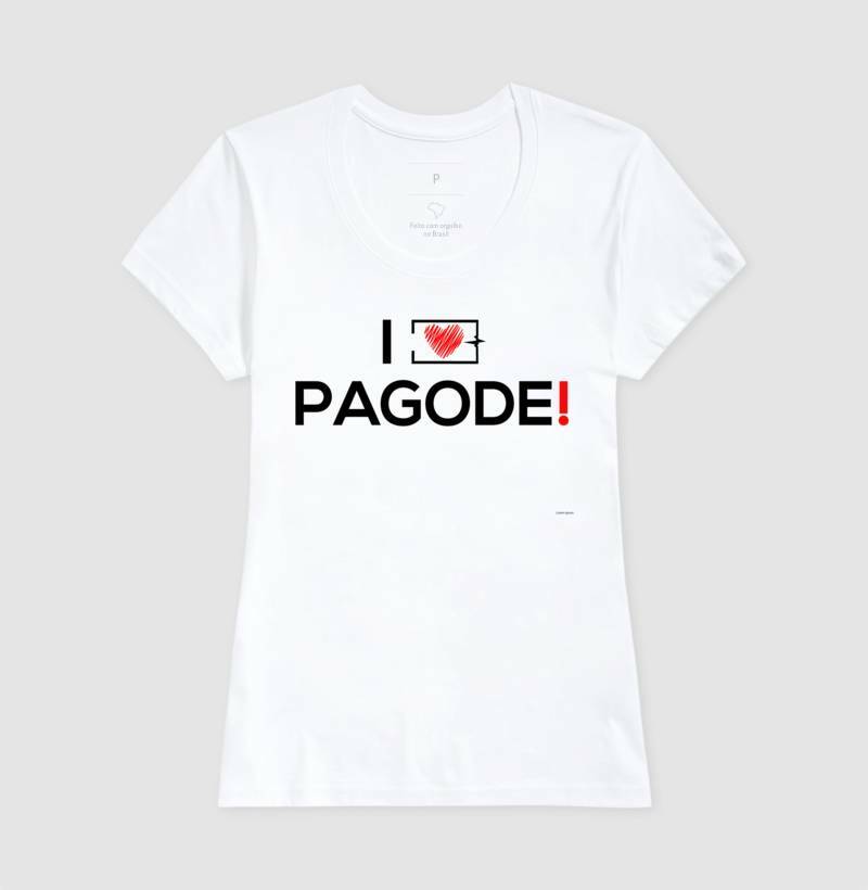 I love Pagode