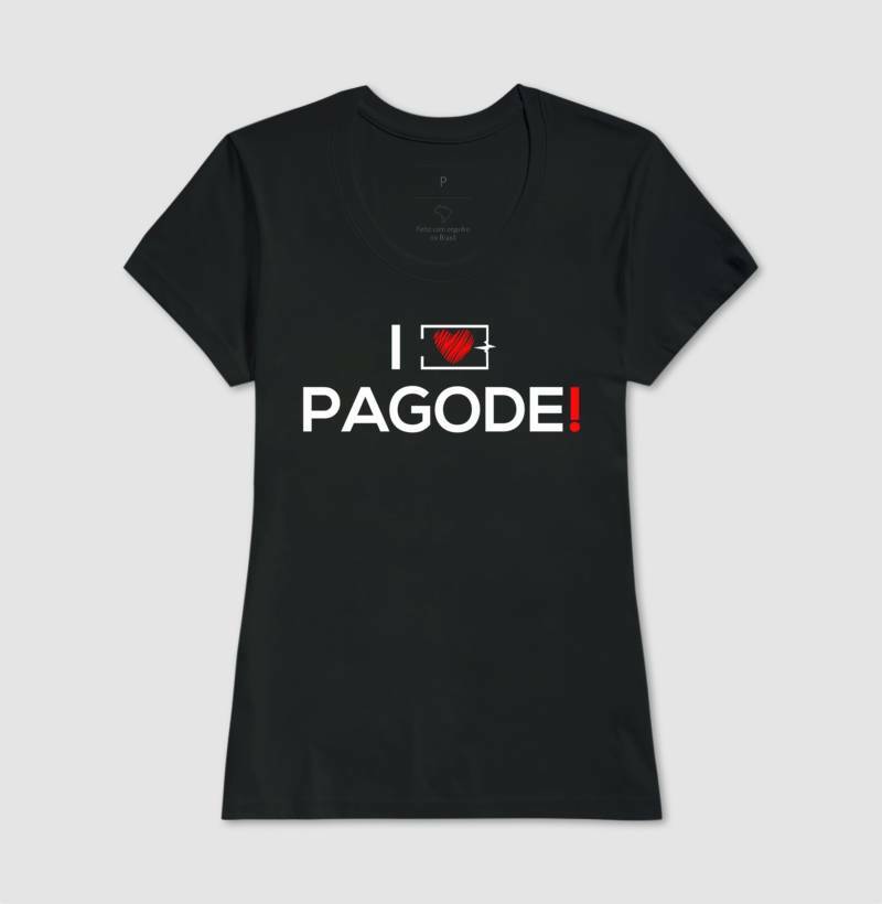 I love Pagode